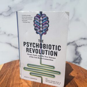 The Psychobiotic Revolution
